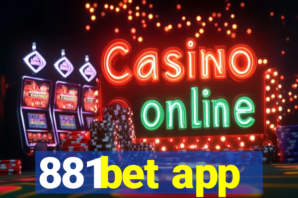 881bet app